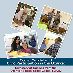 Read more about the article Social Capital and Civic Participation in the Ozarks: Summary of Findings from the Ozarks Regional Social Capital Survey